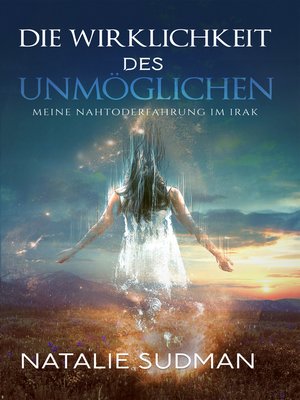 cover image of Die Wirklichkeit Des Unmöglichen